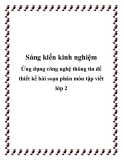 Sáng kiến kinh nghiệm: Ứng dụng công nghệ thông tin để thiết kế bài soạn phân môn tập viết lớp 2