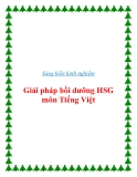 Sáng kiến kinh nghiệm: Giải pháp bồi dưỡng học sinh giỏi môn Tiếng Việt