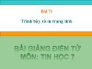 Bài giảng Tin học 7 bài 7: Trình bày và in trang tính