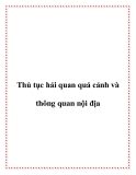 Thủ tục hải quan quá cảnh và thông quan nội địa