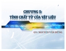 Bài giảng vật liệu (GV Nguyễn Văn Dũng) - Chương 5: Tính chất từ của vật liệu