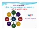 SEO Master cách tạo Backlink cho Website - Ưu và nhược điểm