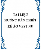 Tài liệu hướng dẫn thiết kế áo Vest nữ