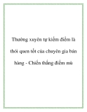 Thường xuyên tự kiểm điểm là thói quen tốt của chuyên gia bán hàng - Chiến thắng điểm mù.