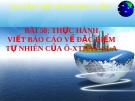 Bài giảng Địa lý 7 bài 50: Thực hành Viết báo cáo về đặc điểm tự nhiên của Ô-xtrây-li-a