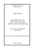 Tóm tắt luận văn thạc sĩ: Hoàn thiện công tác tuyển dụng giảng viên Trường Cao đẳng Thương mại