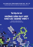 Tài liệu bỏ túi hướng dẫn dạy học cho các giảng viên Y