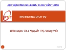 Bài giảng Marketing dịch vụ - Th.s Nguyễn Thị Hoàng Yến