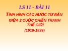 Bài giảng Lịch sử 11 bài 11: Tình hình các nước tư bản giữa hai cuộc chiến tranh thế giới