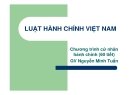 Bài giảng Luật hành chính Việt Nam ( Nguyễn Minh Tuấn) - Chương 2