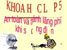 Slide bài An toàn và tránh lãng phí khi sử dụng điện - Khoa học 5 - GV.H.T.Minh