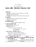 Giáo án bài Màu sắc trong trang trí - Mỹ thuật 6 - GV.N.Hồng Nhung