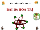 Bài giảng Hóa trị - Hóa 8 - GV.N Nam