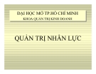 Bài giảng Quản trị nhân lực - Đại học Mở TP Hồ Chí Minh