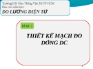 Tiểu luận: Thiết kế mạch đo dòng DC