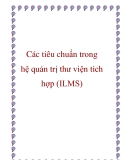 Các tiêu chuẩn trong hệ quản trị thư viện tích hợp (ILMS)