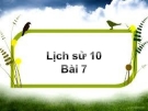 Bài giảng Lịch sử 10 bài 7: Sự phát triển lịch sử và nền văn hóa đa dạng của Ấn Độ