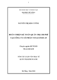 Tóm tắt luận văn thạc sĩ: Hoàn thiện kế toán quản trị chi phí tại công ty cổ phần Vinaconex 25