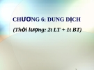 Bài giảng Hóa học - Chương 6: Dung dịch