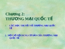 Bài giảng Nhập môn quan hệ quốc tế - Chương 2: Thương mại quốc tế