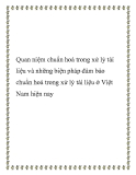 Quan niệm chuẩn hoá trong xử lý tài liệu và những biện pháp đảm bảo chuẩn hoá trong xử lý tài liệu ở Việt Nam hiện nay