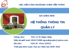 Bài giảng Hệ thống thông tin quản lý (ThS. Lê Thị Ngọc Diệp) - Chương 5: Các hệ thống thông tin quản lý chức năng