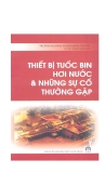 Thiết bị tuốc bin hơi nước và những sự cố thường gặp - Phạm Lương Tuệ