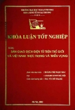 Khóa luận tốt nghiệp: Sàn giao dịch điện tử trên thế giới và Việt Nam: Thực trạng và triển vọng