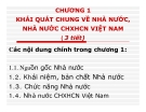 Bài giảng Pháp luật đại cương - Chương 1  Khái quát chung về nhà nước nhà nước CNXHCN Việt Nam