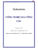 Giáo trình công nghệ gia công CNC - Trường CĐCN Việt Đức