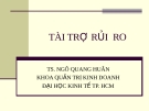 Bài giảng Quản trị rủi ro (TS.Ngô Quang Huân) - Chương 5: Tài trợ rủi ro