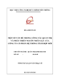 Tóm tắt luận văn Thạc sĩ: Một số vấn đề trong công tác quản trị và phát triển nguồn nhân lực của công ty cổ phần hệ thống tích hợp mới