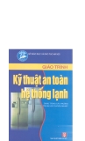 Giáo trình Kỹ thuật an toàn hệ thống lạnh - NXB Hà Nội