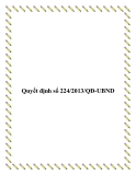 Quyết định số 224/2013/QĐ-UBND 2013