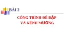 Bài giảng công trình và thiết bị nuôi trồng thủy sản - Bài 2