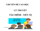 Chuyên đề: Các nguồn tài chính tài trợ cho phát triển kinh tế ( GS Bình Minh)