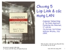 Computer Networking: A Top Down Approach Featuring the Internet - Chương 5