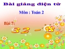 Bài giảng 32-8 - Toán 2 - GV.Lê Văn Hải