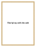 Tìm lại nụ cười cho anh