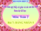 Bài giảng Bảng nhân 5 - Toán 2 - GV.Lê Văn Hải