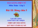 Bài giảng Bảng chia 5 - Toán 2 - GV.Lê Văn Hải