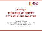 Bài giảng Thống kê ứng dụng (TS Nguyễn Tiến Dũng) - Chương 8 Kiểm định giả thuyết về tham số của tổng thể