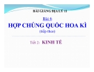 Bài giảng Hợp chủng quốc Hoa Kỳ (T1) - Địa lý 11 - GV.Ng Thị Minh