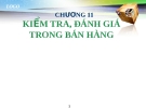 Bài giảng Quản trị bán hàng: Chương 11 - GV.Ng.Khánh Trung