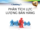 Bài giảng Quản trị bán hàng: Chương 5 - GV.Ng.Khánh Trung