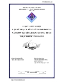 Luận văn: Lập kế hoạch sản xuất kinh doanh năm 2009 tại xí nghiệp 3 lương thực thực phẩm Vĩnh Long
