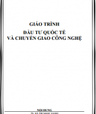 Giáo trình Đầu tư quốc tế và chuyển giao công nghệ - TS Hà Thị Ngọc Oanh