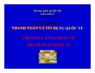 Bài giảng Thanh toán quốc tế và tín dụng quốc tế: Chương 1 - ĐHQG Hà Nội