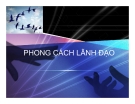 Bài giảng Nghệ thuật lãnh đạo: Chương 5 - TS Nguyễn Quang Anh