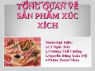 Đề tài: Tổng quan về sản phẩm xúc xích